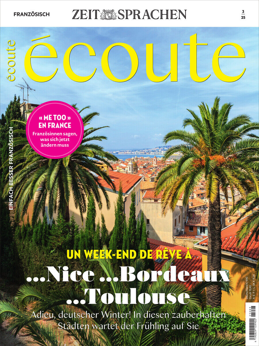Eine Ausgabe von Écoute Magazin, Ausgabe 3/2025, mit einem Cover, das sonnige Palmen und eine mediterrane Stadtlandschaft zeigt, mit den Städten Nizza, Bordeaux und Toulouse als Fokus.