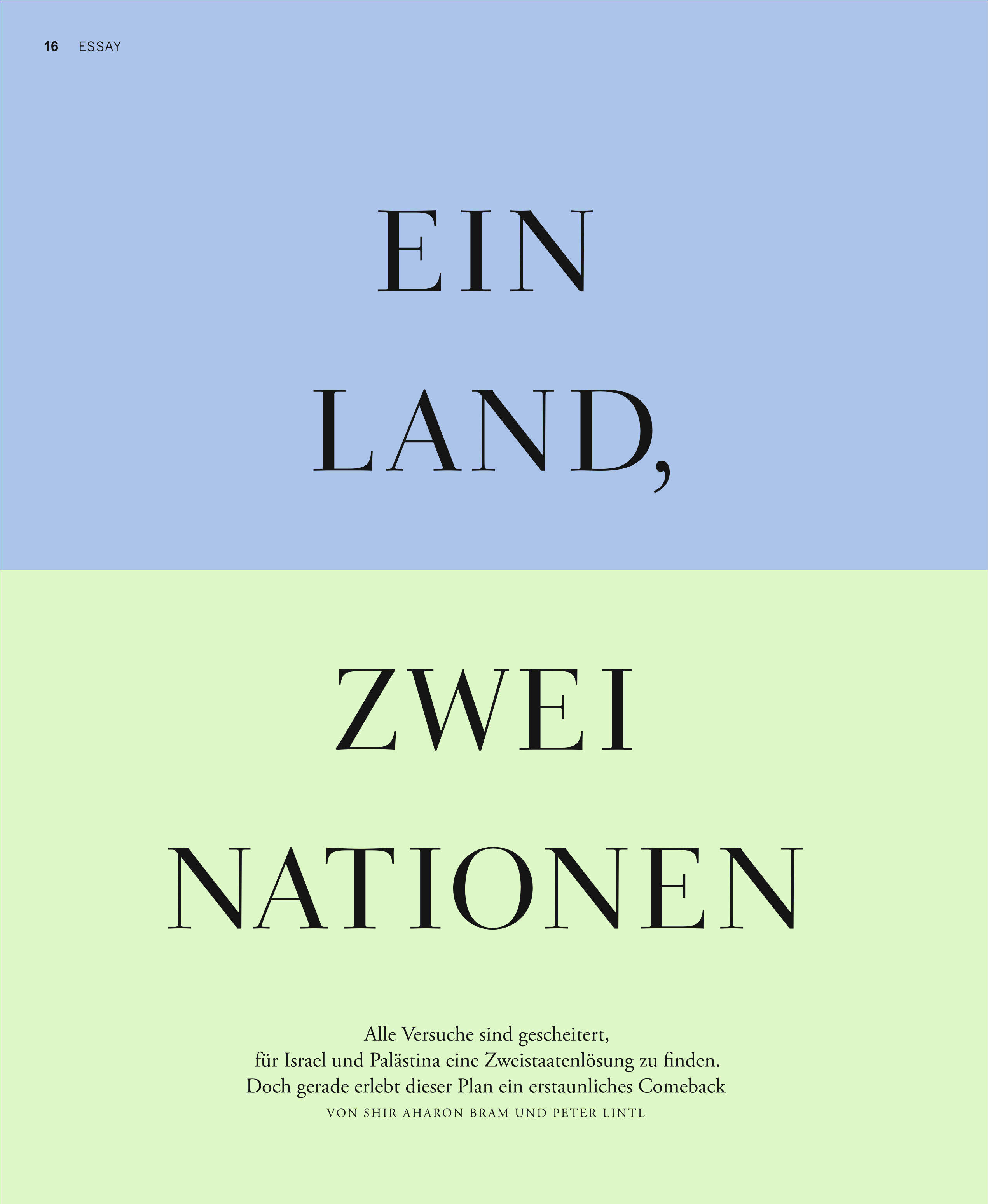 Doppelseitige Magazinseite mit grafischer Zweiteilung: Der obere Teil ist hellblau mit großer schwarzer Schrift "EIN LAND," der untere Teil hellgrün mit "ZWEI NATIONEN". Darunter steht ein erklärender Text zur gescheiterten Zwei-Staaten-Lösung zwischen Israel und Palästina.