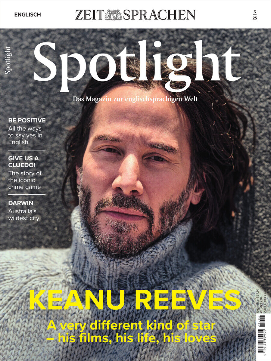 Cover des Spotlight Magazins Ausgabe 3/2025 mit Keanu Reeves, Themen wie englische Sprache und Kultur, in Grau, Weiß, Schwarz und Gelb gestaltet.