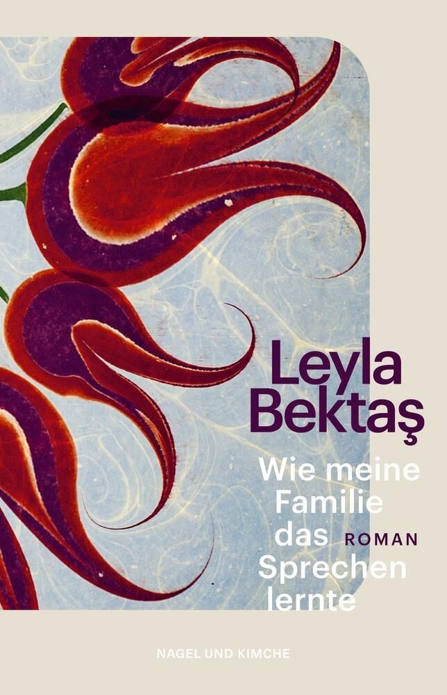 Cover Bektas, L: Wie meine Familie das Sprechen lernte
