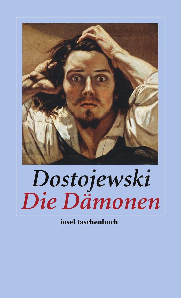 Buchcover von Fjodor Dostojewskis Roman 'Dämonen'. Das Cover zeigt ein detailliertes Porträt eines besorgten Mannes mit langen Haaren und ausdrucksstarken Augen, der seine Hände an den Kopf fasst. Der Hintergrund ist in blauen und beigen Farben gehalten. Der Titel des Buches ist in roter Schrift geschrieben, der Name des Autors in schwarzer Schrift. Unten steht 'Insel Taschenbuch'.