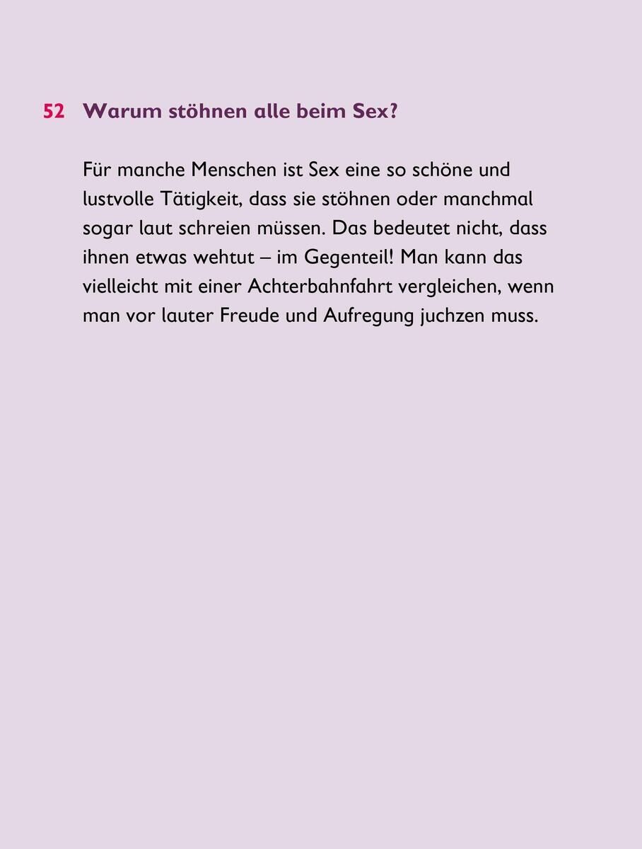 Seite aus einem Buch mit dem Titel "Warum stöhnen alle beim Sex?". Enthält einen textlichen Abschnitt, der die Natur von sexuellem Vergnügen und den Ausdruck durch Stöhnen oder Schreien erklärt.