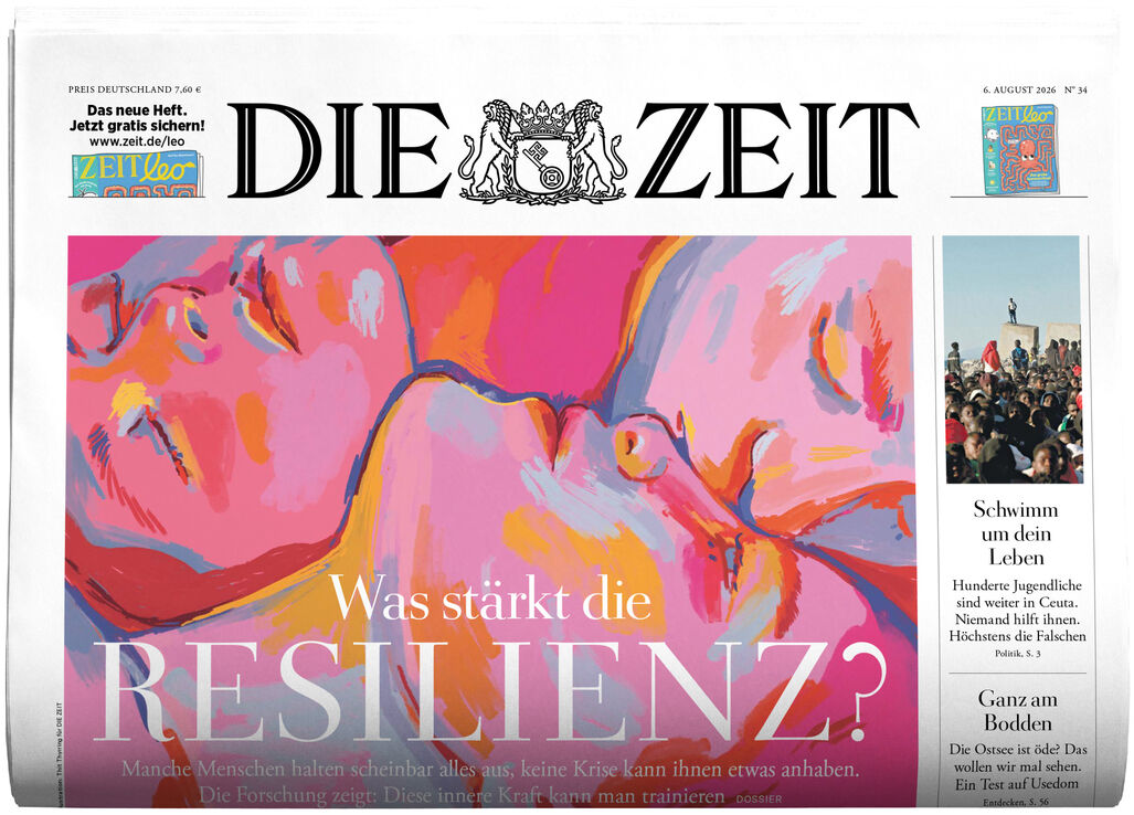 Titelseite der DIE ZEIT 34/2026 mit buntem Porträt-Gemälde dreier Gesichter in Orange-, Rot- und Rosatönen; große Überschrift 'Was stärkt die Resilienz?'. Rechts daneben zwei Textausschnitte und ein Foto mit einer Menschengruppe sowie das Zeit-Logo oben mittig.