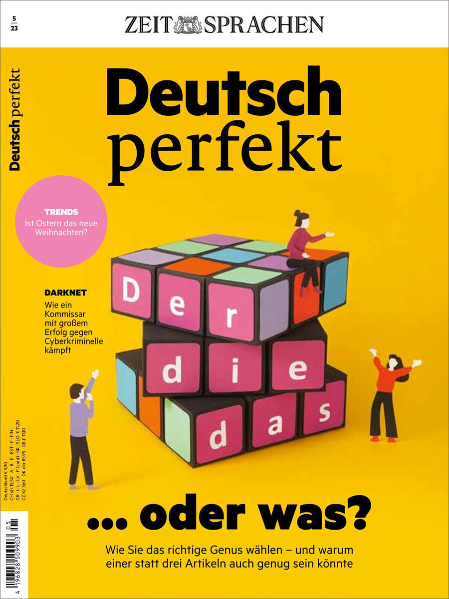 Das Titelbild des Deutsch perfekt Magazins 05/2023 zeigt Menschen, die auf einem Rubik's Cube sitzen und herumklettern, mit dem Titel 'Deutsch perfekt' darüber und dem Untertitel '... oder was?' auf gelbem Hintergrund. Oben steht 'ZeitSprachen'.