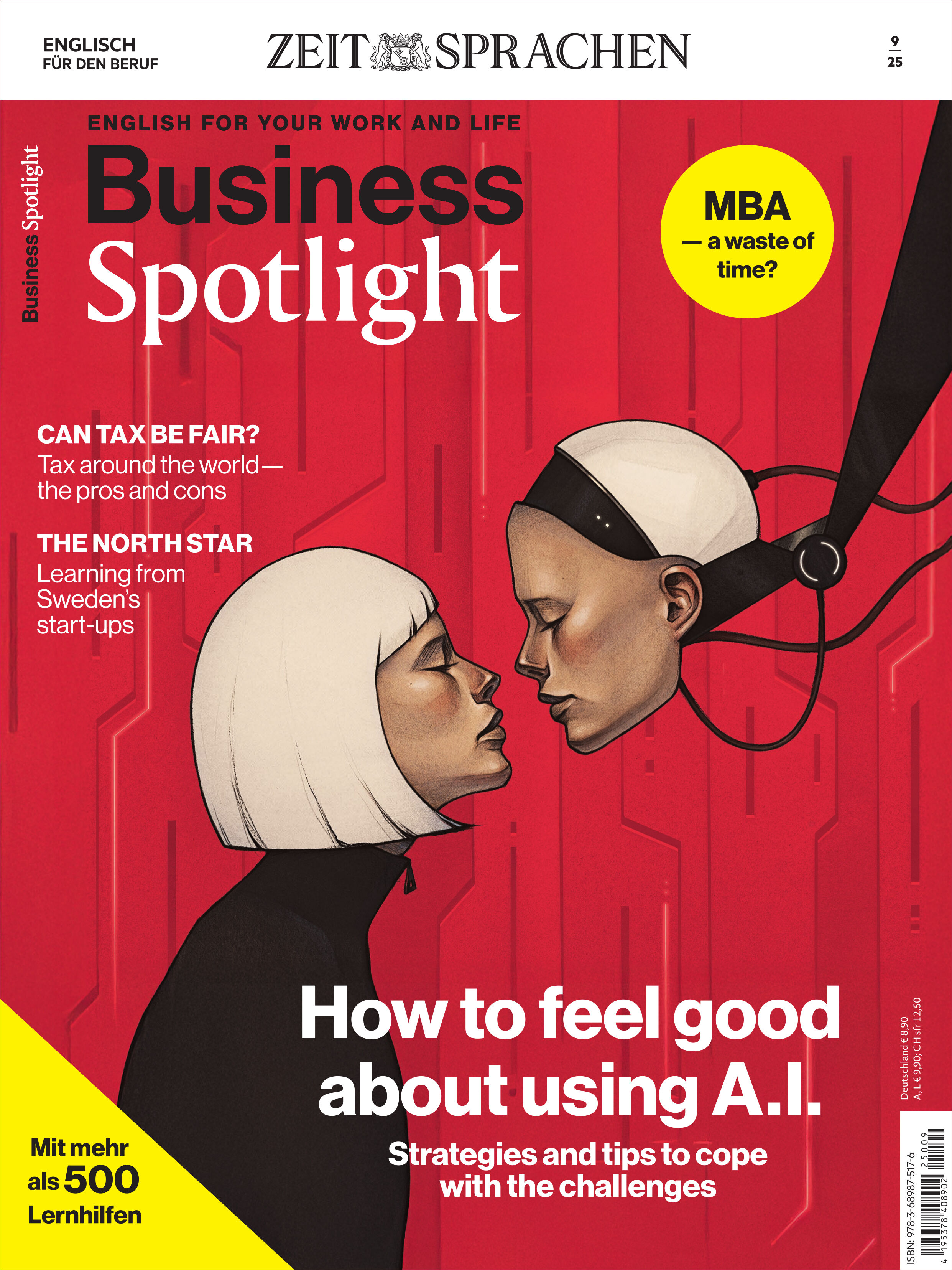 Titelbild des Business Spotlight Magazins 9/2025 mit einem roten Hintergrund. Zwei stilisierte menschliche Köpfe, von denen einer offensichtlich eine Frau darstellt und der andere von einem mechanischen Arm gehalten wird, symbolisieren den Einfluss künstlicher Intelligenz auf die Arbeitswelt. Textüberschriften zu Themen wie A.I., Business und Englischlernen für die berufliche Entwicklung sind sichtbar.