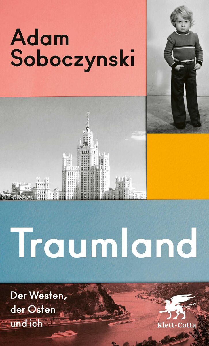 Cover des Buches 'Traumland' von Adam Soboczynski, das oben links den Namen des Autors zeigt, darunter ein Foto eines Plattenbaus in beige und weiße Töne, rechts ein Kind in Schwarzweiß und gelber Hintergrund, darunter der Titel 'Traumland' auf blauem Hintergrund und am Buchfuß links ein Fluss in Rosa gehalten mit dem Klett-Cotta-Logo rechts davon.