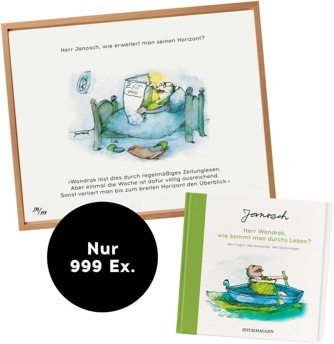 ZEIT-Edition »Herr Janosch, wie erweitert man seinen Horizont?« zeigt ein illustriertes Bild in einem Holzrahmen mit einem Buch von Janosch. Es gibt ein rundes schwarzes Etikett mit der Aufschrift 'Nur 999 Ex.'.