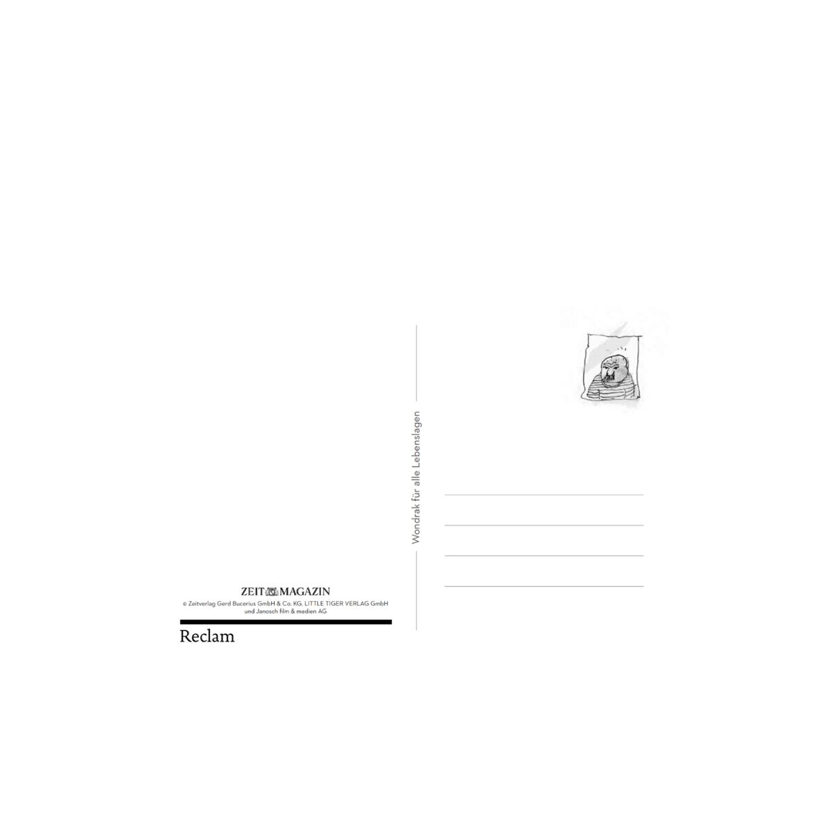Ein Postkartenkalender für das Jahr 2026 mit dem Titel »Wondrak für alle Lebenslagen«. Der Kalender zeigt eine humorvolle Illustration und bietet Platz für Adressdetails. Gedruckt von Reclam und ZEIT MAGAZIN.