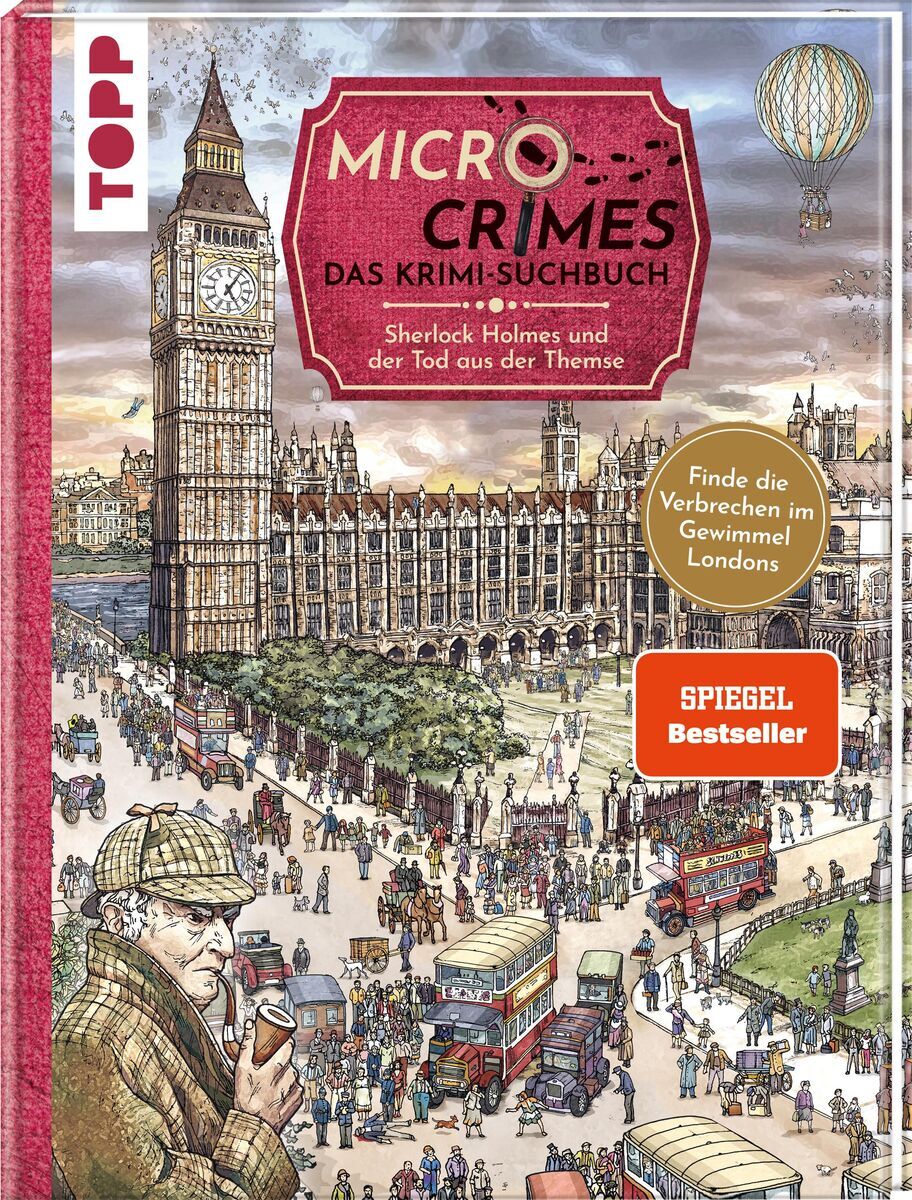 Buchcover von 'Micro Crimes. Das Krimi-Suchbuch. Sherlock Holmes und der Tod aus der' zeigt eine detaillierte Illustration von London inklusive Big Ben, mit Sherlock Holmes im Vordergrund. Ein Spiegel-Bestseller-Kleber ist ebenfalls auf dem Cover vorhanden.