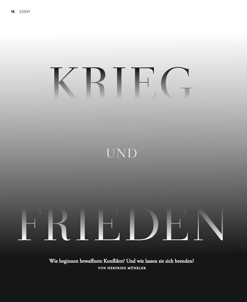 Zeitschrift ZEIT GESCHICHTE 6/23 mit dem Titel 'Wie Kriege enden'. Darstellung von 'Krieg' in Großbuchstaben oben und 'Frieden' in Großbuchstaben unten, darunter der Text 'Wie beginnen bewaffnete Konflikte? Und wie lassen sie sich beenden? von Herfried Münkler'. Hintergrund ist ein Farbverlauf von schwarz nach weiß.