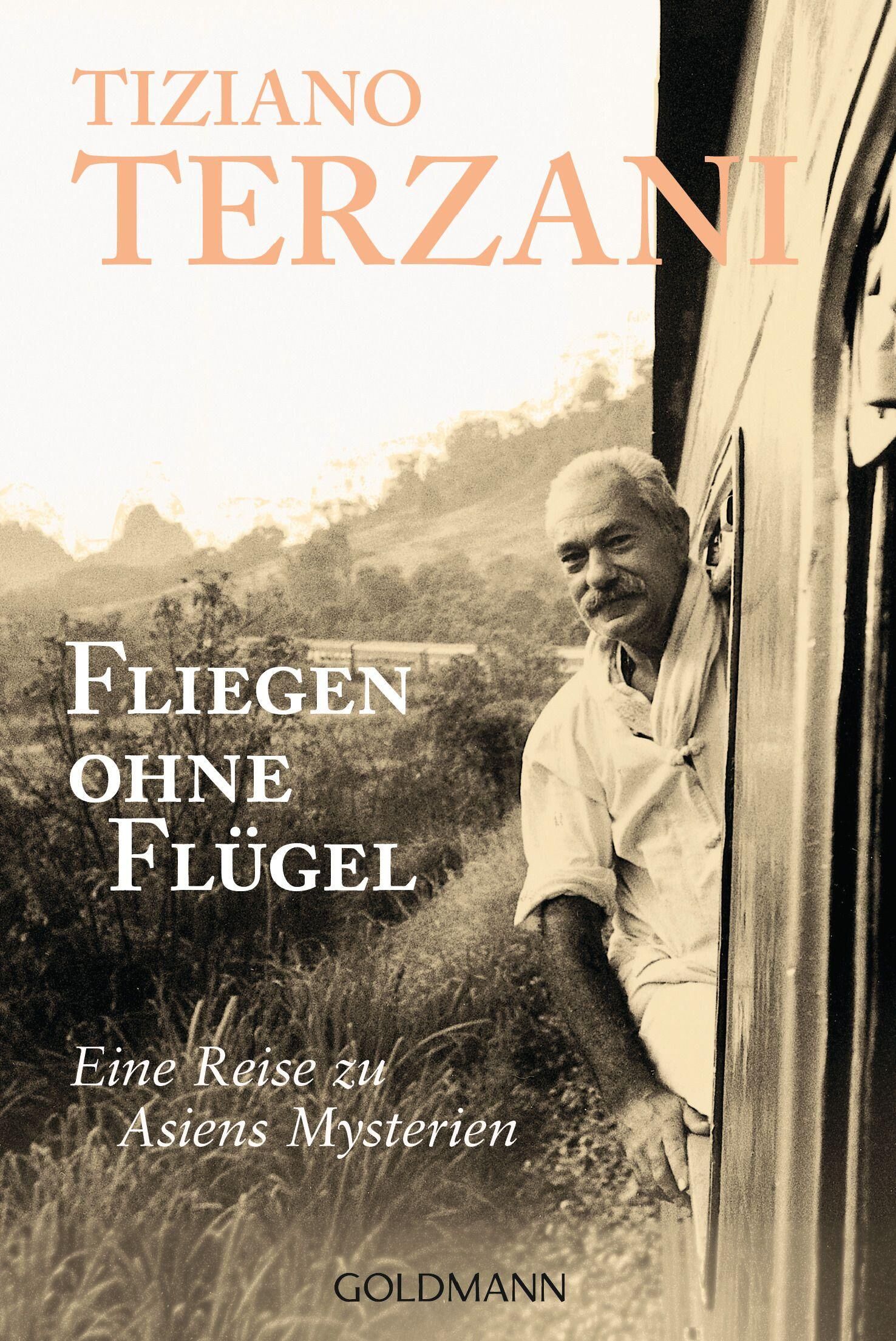 Cover Terzani, T: Fliegen ohne Flügel