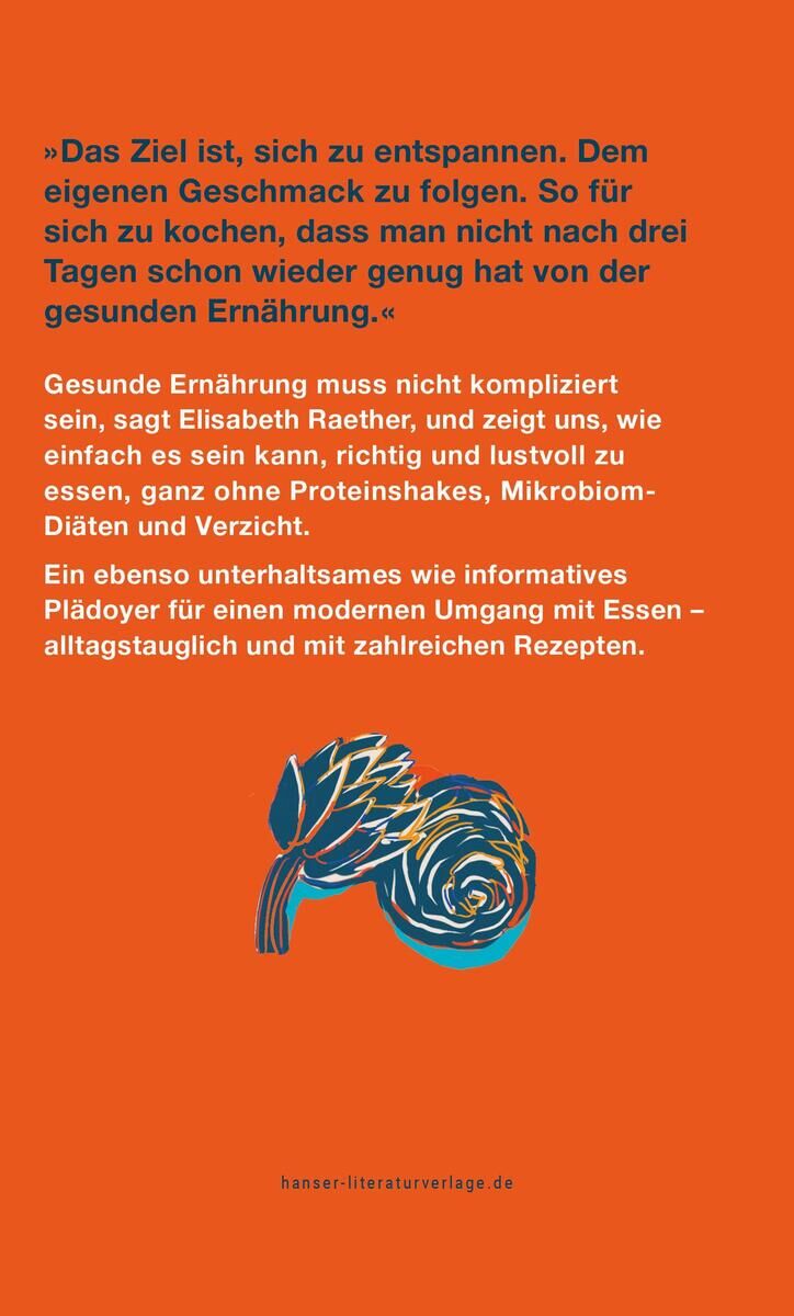 Innenansicht zu Raether, E: Wie ich gesund esse, ohne dabei komplett verrück