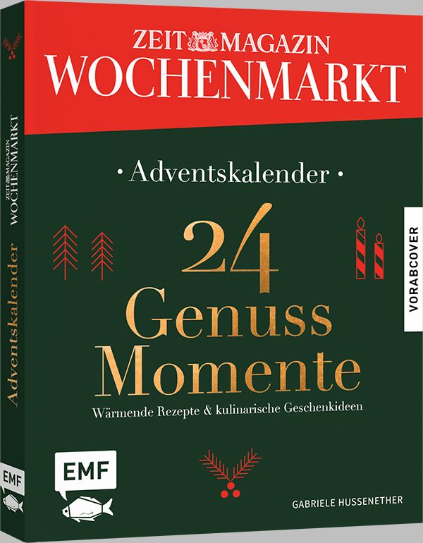 Das Bild zeigt den Adventskalender »24 Genussmomente«. Das Cover ist überwiegend dunkelgrün mit roten und goldfarbenen Akzenten gestaltet. Oben steht 'ZEIT Magazin Wochenmarkt' auf einem roten Banner. In der Mitte befindet sich die Aufschrift 'Adventskalender 24 Genussmomente – Wärmende Rezepte & kulinarische Geschenkideen'. Das Buch wirkt festlich und einladend, eine perfekte Geschenkidee für die Advents- und Weihnachtszeit.