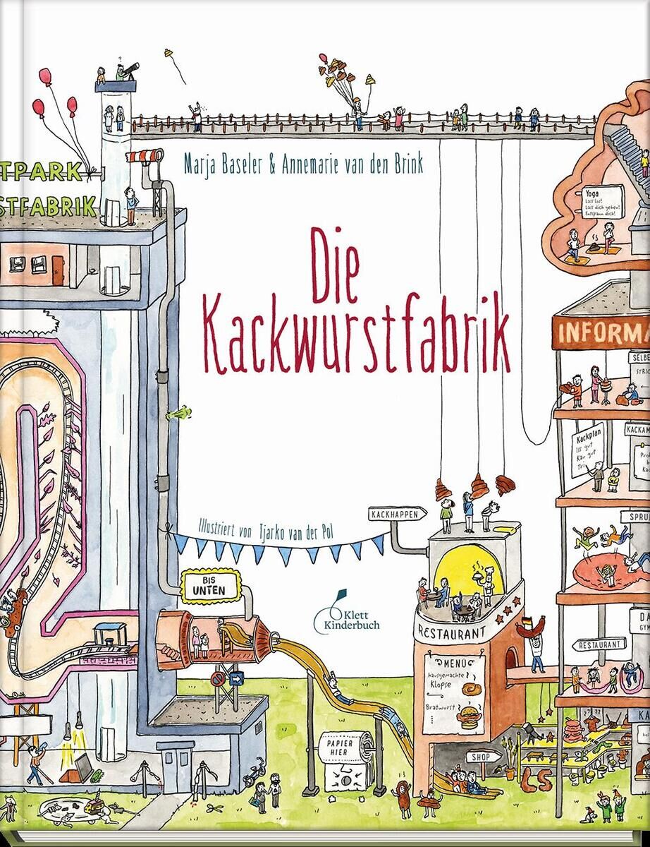 Das Cover des Buches 'Die Kackwurstfabrik' zeigt eine bunte, humorvolle Illustration einer Fabrik, in der verschiedene Stationen der Verdauung und Verarbeitung dargestellt sind. Der Titel des Buches in roter Schrift ist zentral platziert. Der Stil des Covers ist kindgerecht und lustig.