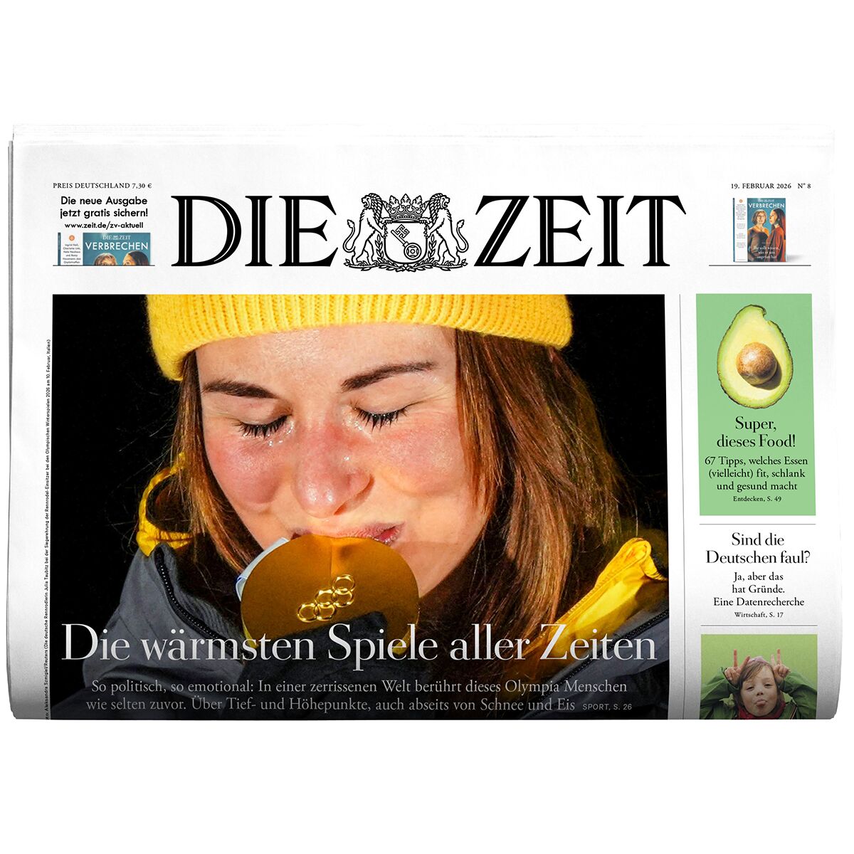Titelblatt der deutschen Wochenzeitung DIE ZEIT, Ausgabe 8/26, mit großem Schriftzug und Löwen-Wappen oben. Im Zentrum ein Foto einer Sportlerin mit gelber Mütze, die eine Goldmedaille küsst. Auf der rechten Seite ein Avocado-Bild und mehrere Textboxen, darunter der Titel 'Die wärmsten Spiele aller Zeiten'.