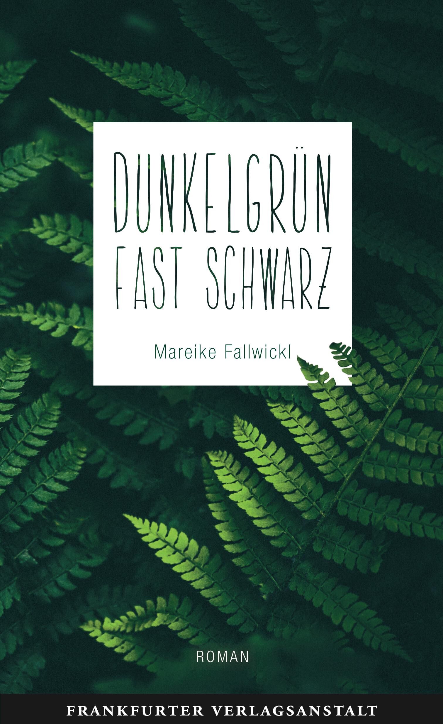 Cover Fallwickl, M: Dunkelgrün fast schwarz.