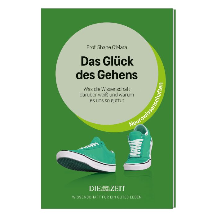 Buchcover der ZEIT-Edition »Wissenschaft für ein gutes Leben«, darauf ein Paar grüne Turnschuhe vor weiß-grünem Hintergrund mit dem Titel »Das Glück des Gehens« von Prof. Shane O'Mara und dem Untertitel »Was die Wissenschaft darüber weiß und warum es uns so guttut«.