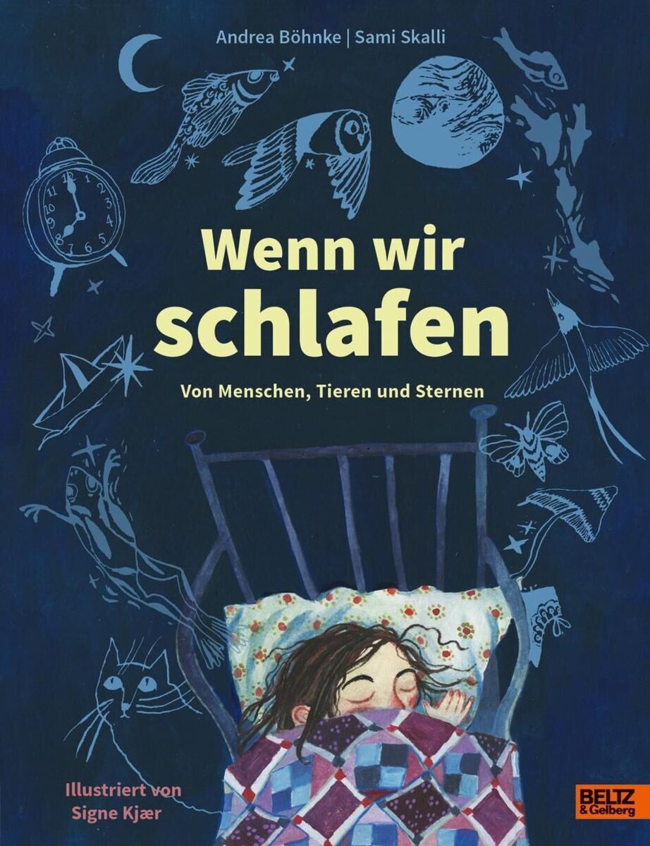 Cover des Buchs 'Wenn wir schlafen' von Andrea Böhnke und Sami Skalli. Eine Illustration zeigt ein Kind, das im Bett unter einer Decke mit geometrischem Muster schläft. Um das Kind herum schweben verschiedene Tiere wie Eule und Katze sowie Sterne und ein Mond. Der Hintergrund ist dunkelblau. Oben im Bild ist der Titel des Buches in gelber Schrift zu sehen.