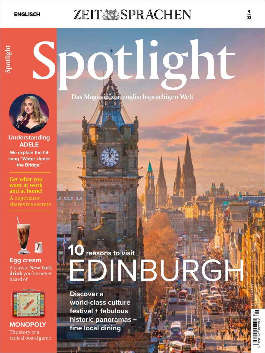 Titelblatt des Spotlight Magazins Ausgabe September 2023. Oben links ein Bild der Sängerin Adele, darunter ein Bild eines Getränkes mit der Aufschrift 'Egg cream'. Die Haupttitelzeile hebt Edinburgh hervor mit dem Text '10 reasons to visit EDINBURGH'. Hintergrundbild einer großen Uhrenturmuhr und der Skyline von Edinburgh bei Sonnenaufgang.