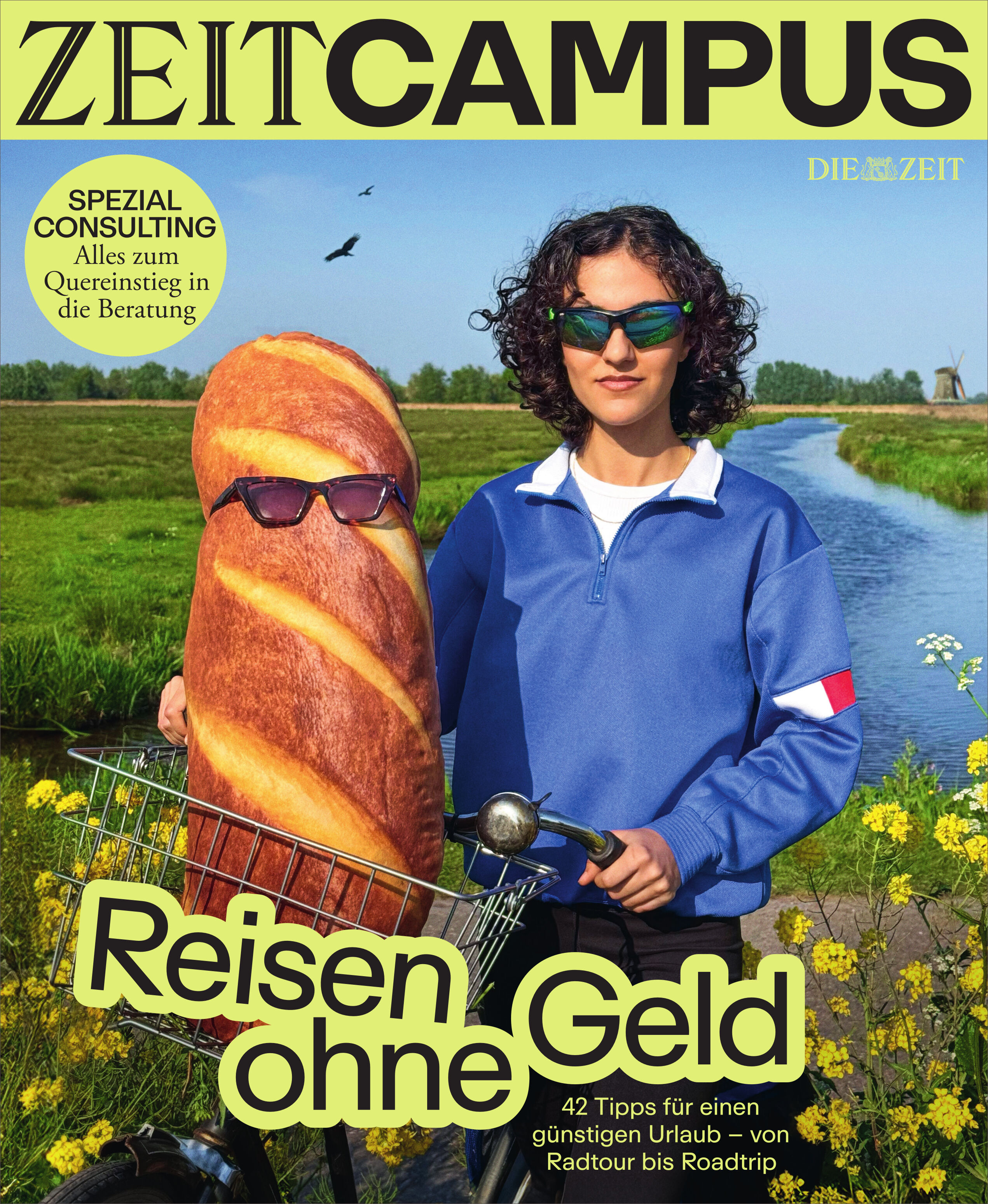 ZEIT CAMPUS Magazin mit einer jungen Person auf einem Fahrrad, begleitet von einer brotförmigen Figur. Die Szene spielt im Grünen mit Wildblumen, sonnigem Wetter und einem Windmühlenhintergrund. Auf dem Magazin-Cover stehen Reisetipps für sparsame Reisen und Urlaub für Studierende im Fokus.