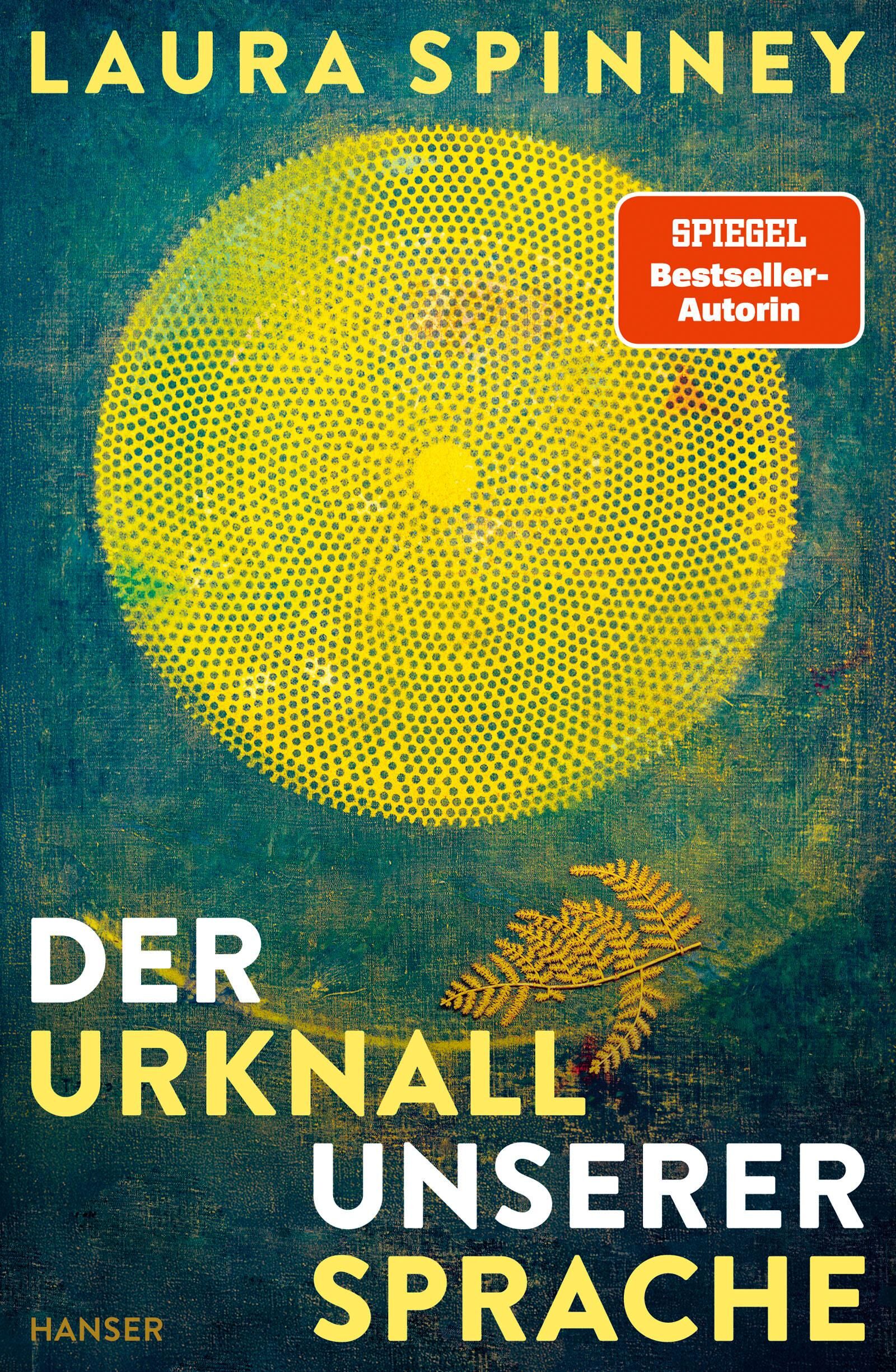 Cover Spinney, L: Der Urknall unserer Sprache