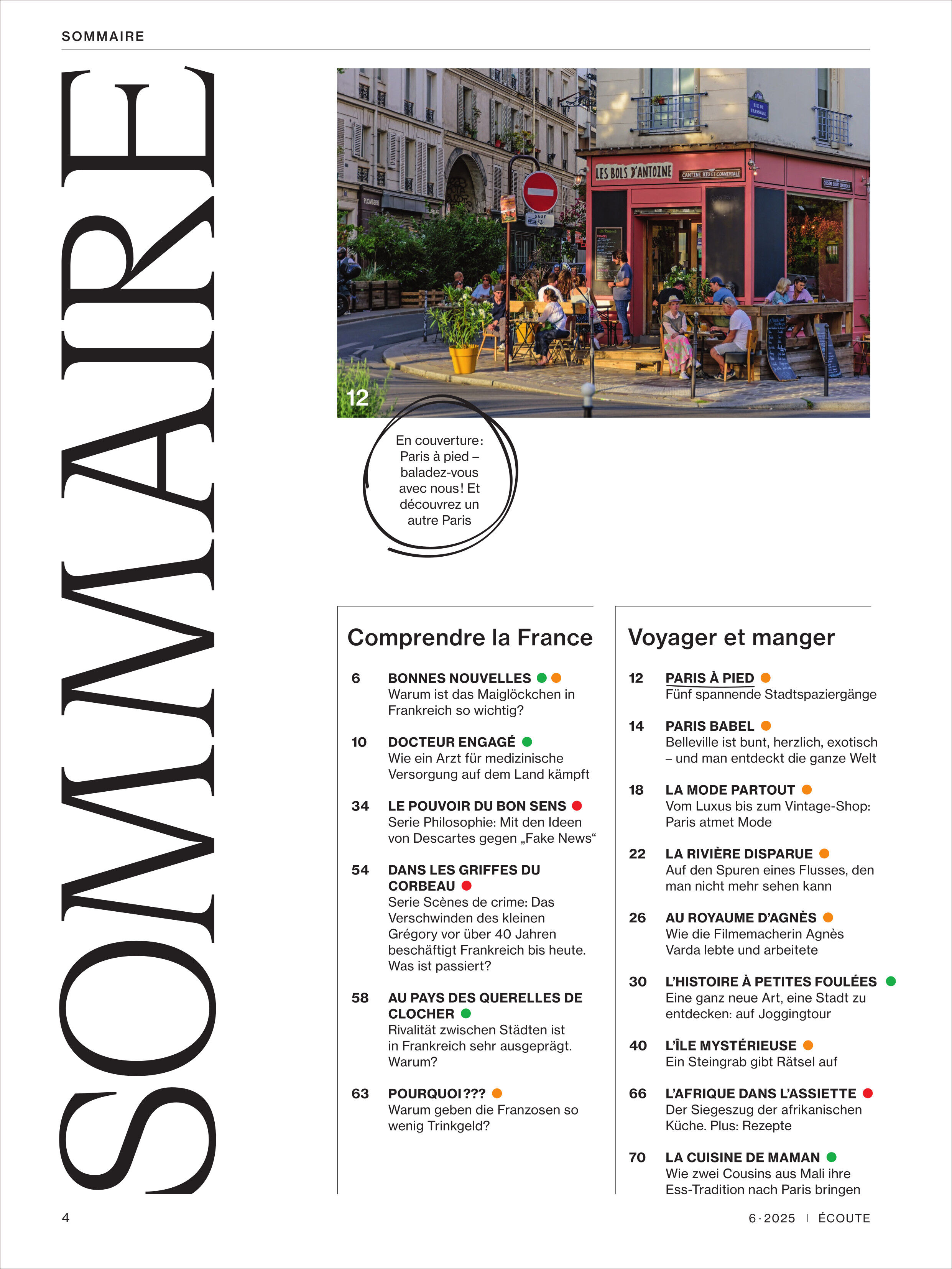 Das Cover des Écoute Magazins 6/2025 zeigt eine Straßenszene in Paris mit einem Café voller Menschen, das typisch französisch wirkt. Der Titel und Inhaltshinweise sind in modernem Design dargestellt.