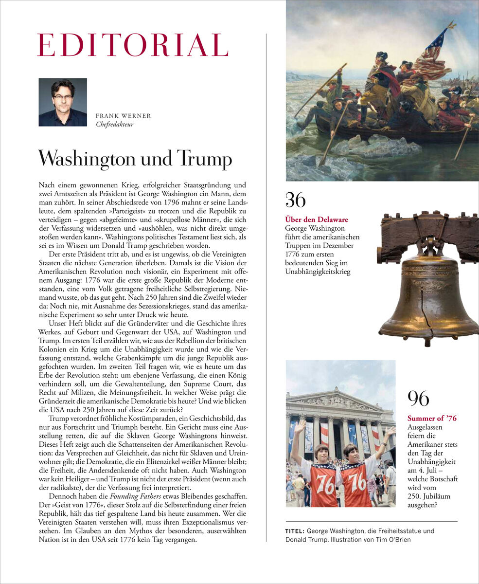 Titelseite eines ZEIT GESCHICHTE Magazins mit Editorial von Frank Werner. Oben links Portraitbild des Chefredakteurs, rechts Gemälde von Washingtons Überquerung des Delaware, darunter Freiheitsglocke und Demonstranten mit 76er-Schildern vor klassizistischem Gebäude. Themen USA, Unabhängigkeit, Trump.