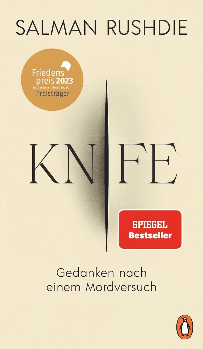 Das Cover des Buches 'Knife' von Salman Rushdie, ausgezeichnet mit dem Friedenspreis 2023 und ein Spiegel Bestseller, zeigt einen beige Hintergrund mit dem Titel in schwarzer Schrift und einem roten 'Spiegel Bestseller' Sticker.