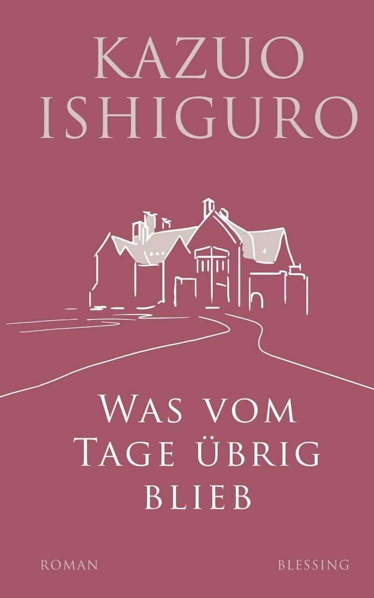 Das Buchcover von 'Was vom Tage übrig blieb' von Kazuo Ishiguro zeigt eine Weinrote Hintergrundfarbe mit weißem Text und einer stilisierten Zeichnung eines Anwesens. Der Autor und der Buchtitel sind in großen, klaren Buchstaben prominent platziert.