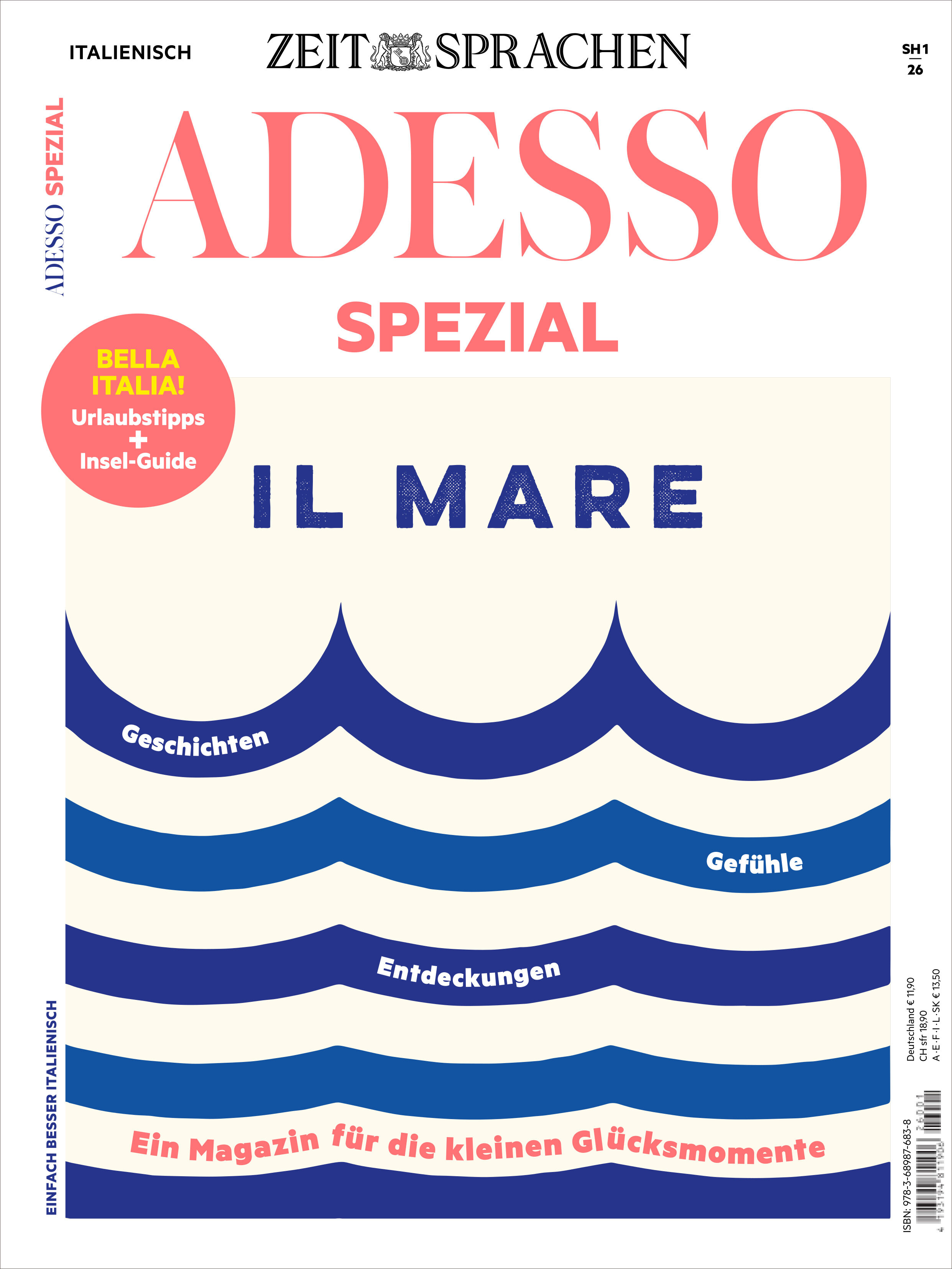 Titelblatt des Magazins „ADESSO SPEZIAL“ von Spotlight Verlag. Oben groß der Titel in Rot, darunter der Schriftzug „IL MARE“ und stilisierte blaue Wellen mit Begriffen wie Geschichten, Gefühle, Entdeckungen. Ein orangener Kreis weist auf Urlaubstipps hin.