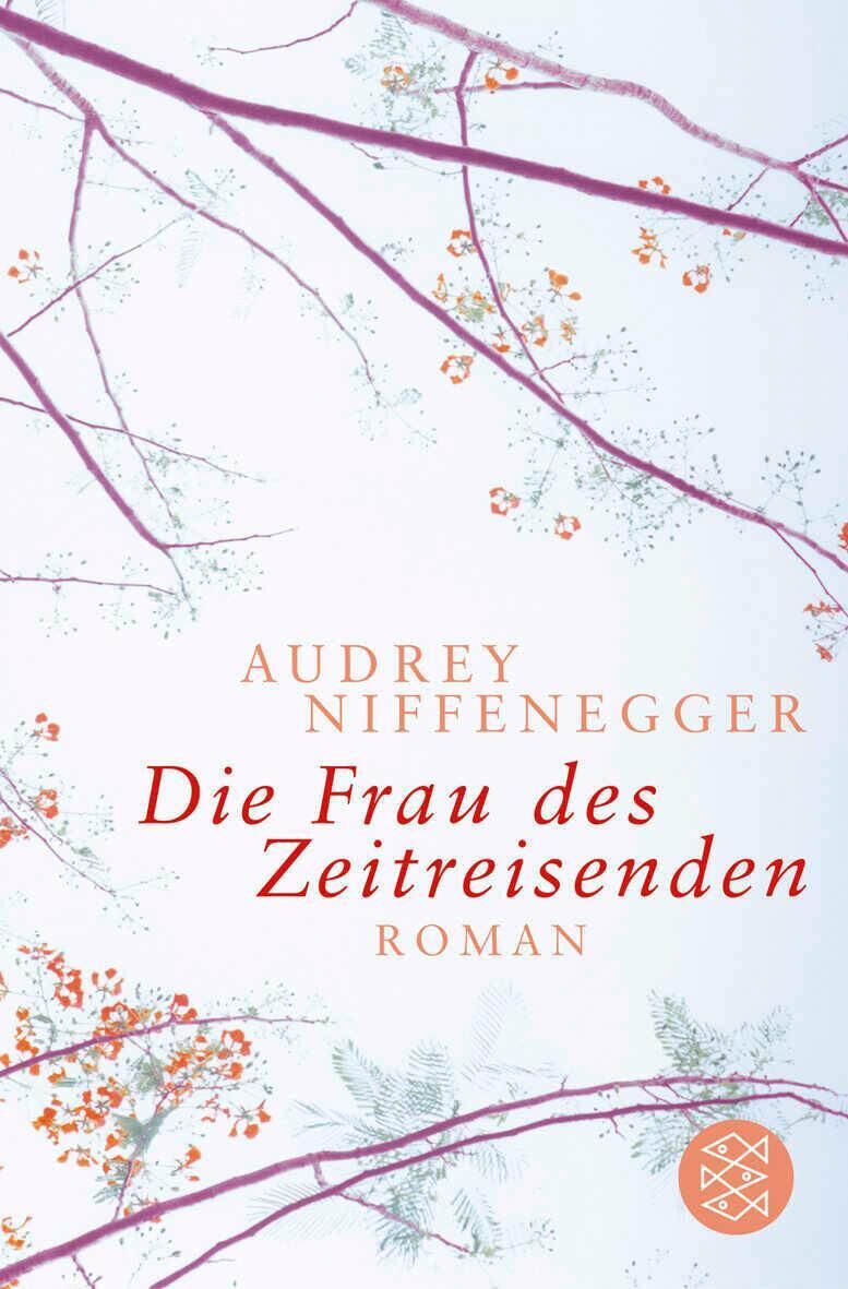 Cover Niffenegger: Die Frau des Zeitreisenden