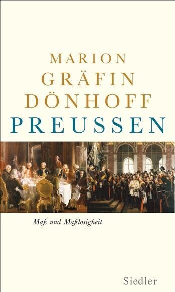 Cover Dönhoff, M: Preußen - Maß und Maßlosigkeit
