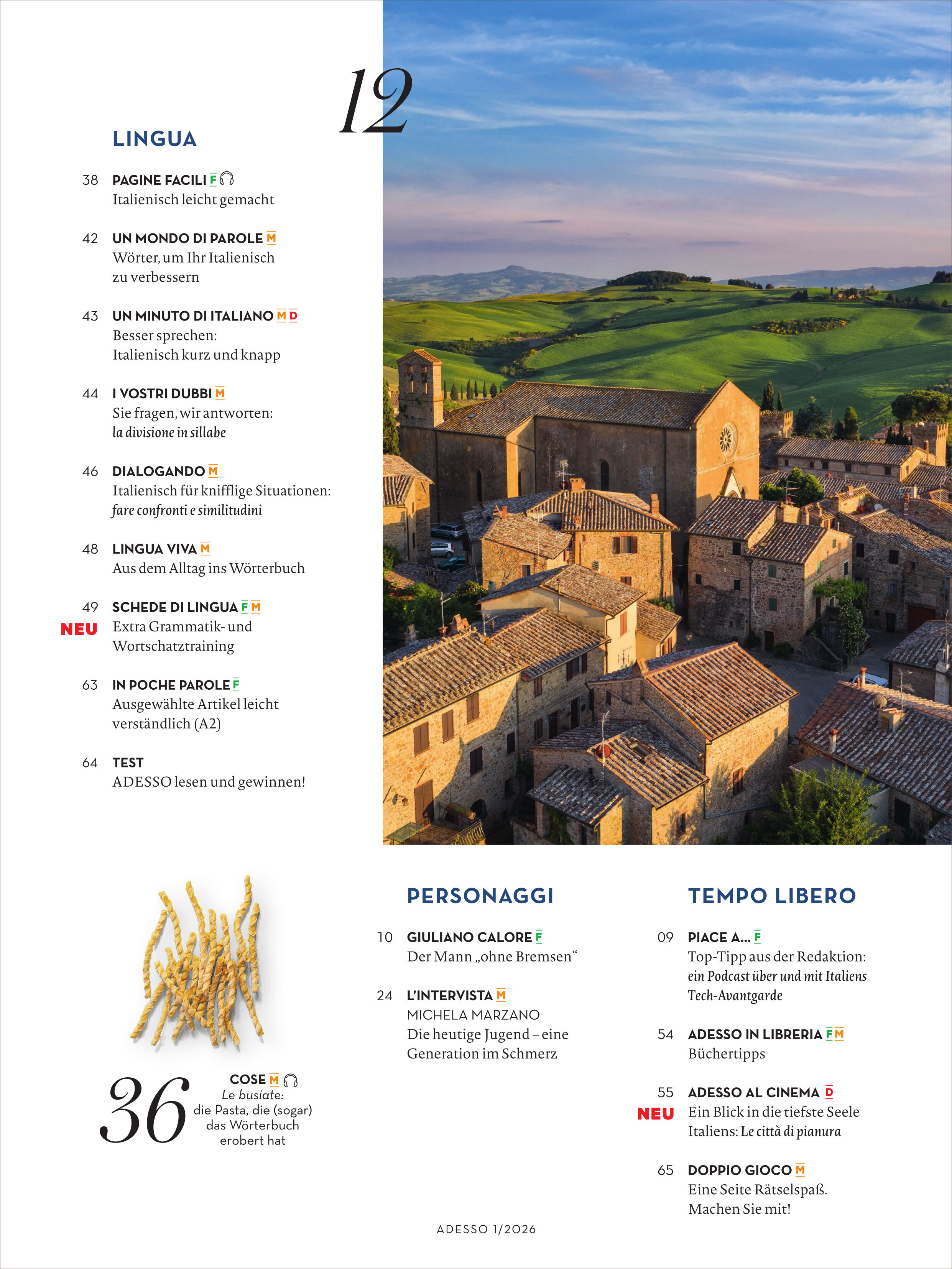 Das Titelbild des "Adesso Magazin 1/2026" vom Spotlight Verlag zeigt ein stilvolles Layout mit italienischen Motiven. Zentral ist der Titel in kräftigem Rot auf weißem Grund, dazu dekorative Elemente wie Essensillustrationen und Reisefotos. Das Cover wirkt modern und aufgeräumt, mit Fokus auf Genuss und Kultur.