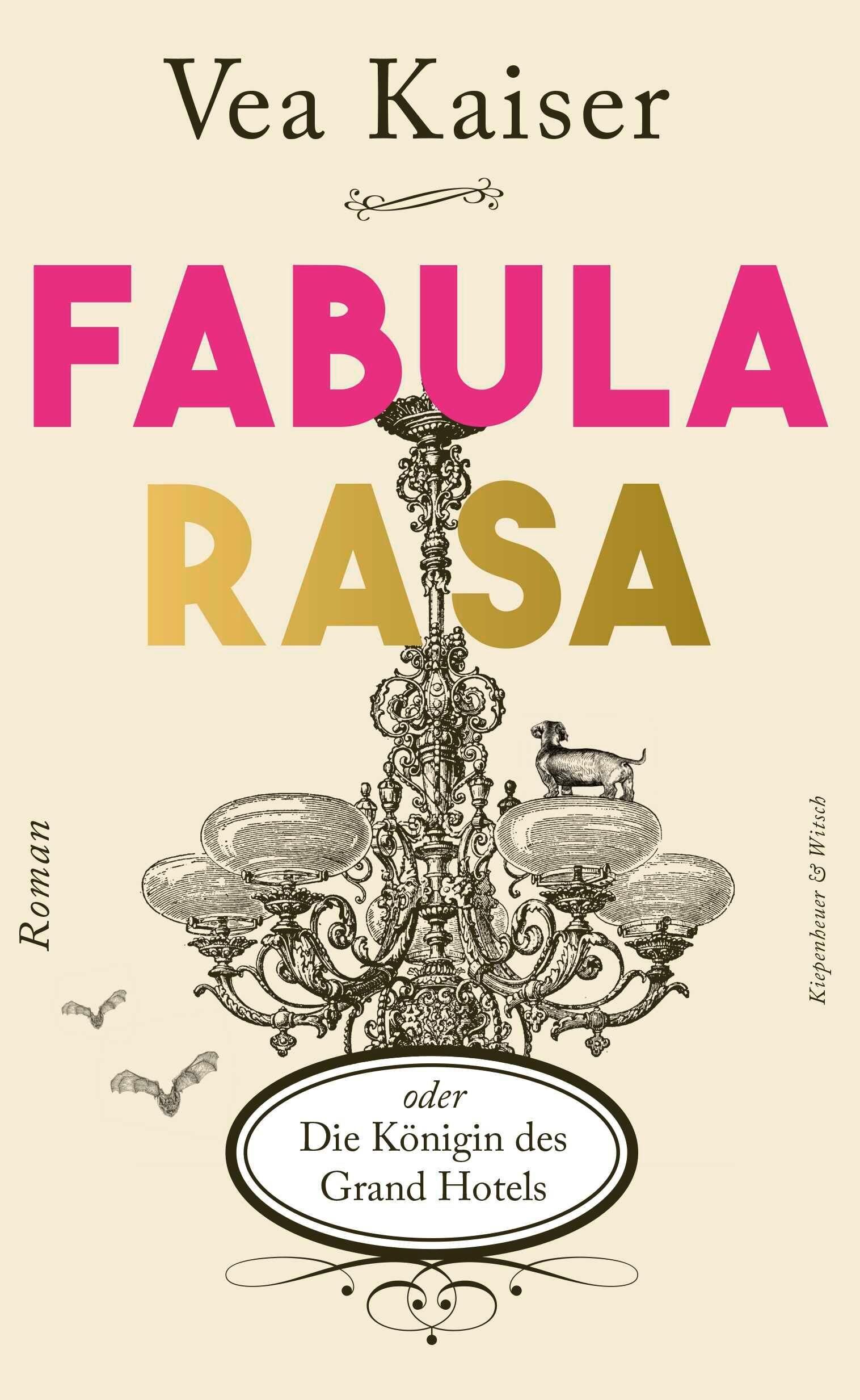 Cover Kaiser, V: Fabula Rasa oder Die Königin des Grand Hotels