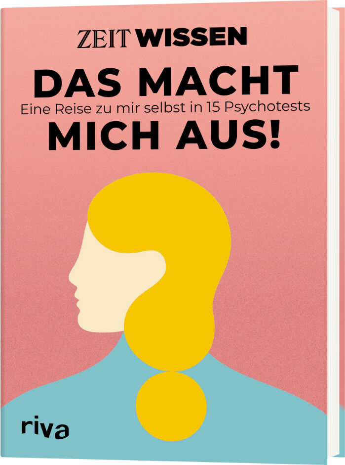 Das Buch 'ZEIT WISSEN - Das macht mich aus!' zeigt eine Illustration eines Gesichts im Profil auf einem rosa Hintergrund. Der Titel ist in großen schwarzen Buchstaben in einem modernen Sans-Serif-Schriftzug geschrieben. Die untere Hälfte des Covers ist hellblau. Der Name des Verlags 'riva' ist unten links in kleiner, schwarzer Schrift zu sehen.