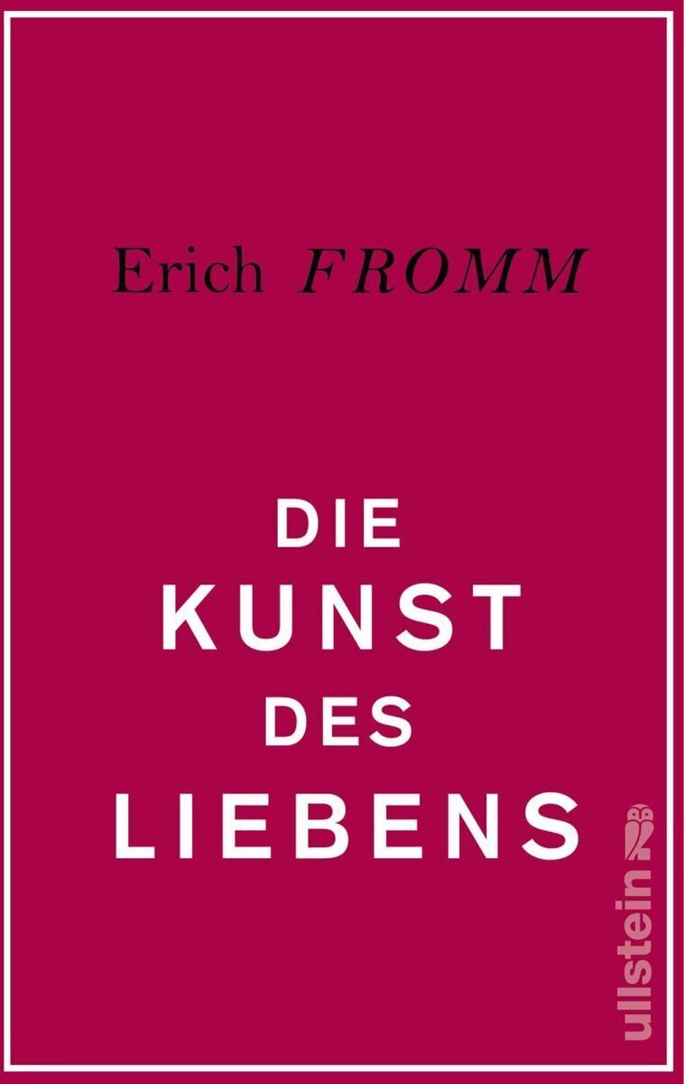 Buchcover von 'Die Kunst des Liebens' von Erich Fromm. Das Cover ist rot mit weißem und schwarzem Text: Der Titel ist in weißen Großbuchstaben geschrieben, und der Autorname ist in Schwarz oben auf dem Cover gedruckt.
