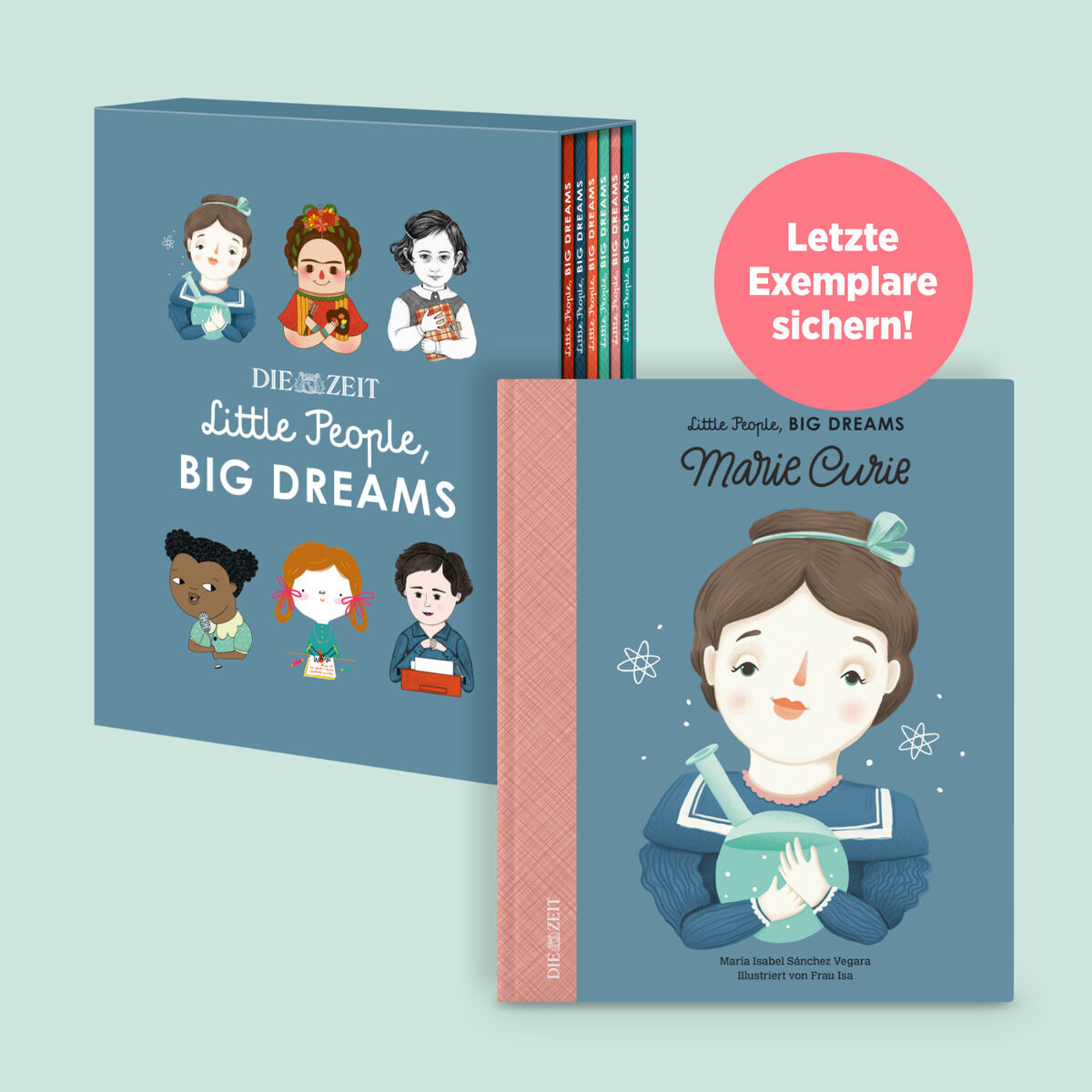 Set der ZEIT-Edition »Little People, Big Dreams« mit illustrierten Büchern über inspirierende historische Persönlichkeiten, darunter Marie Curie. Ideal für Kinder zur Bildung und Motivation.