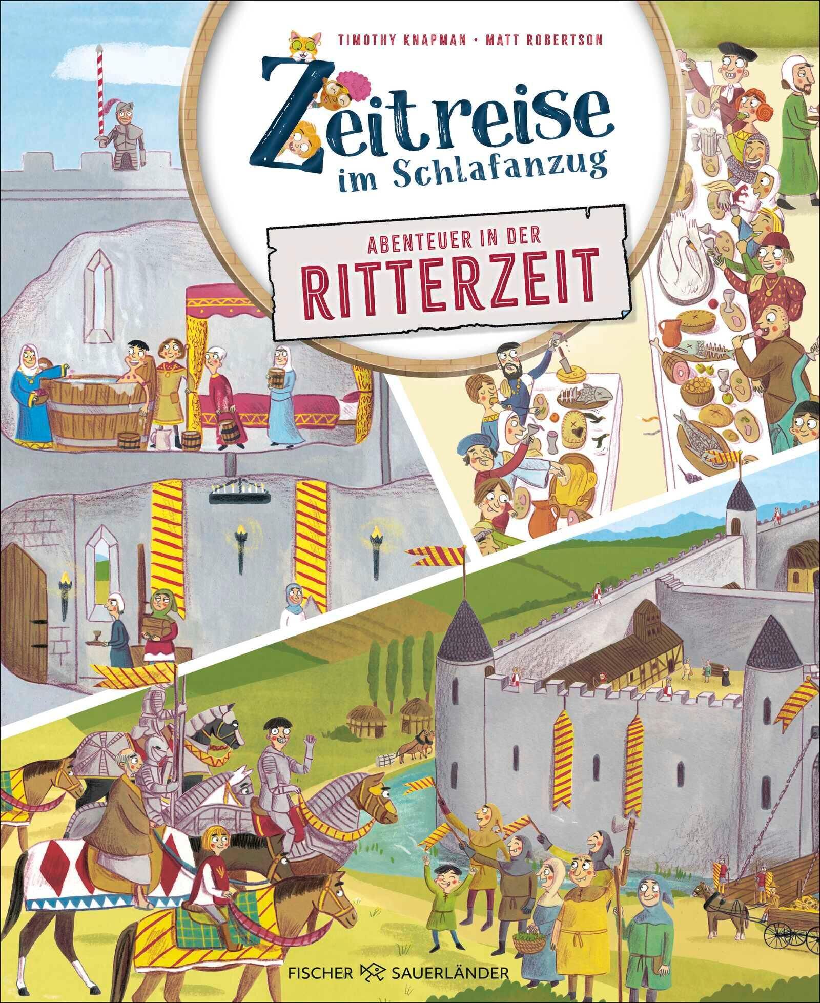 Cover Knapman, T: Zeitreise im Schlafanzug. Erlebe die Ritterzeit
