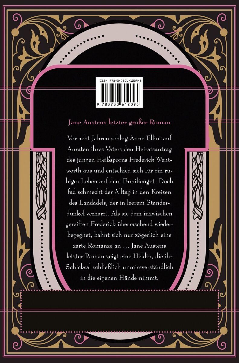 Das Buchcover von 'Austen, Jane: Überredung' zeigt eine dekorative Gestaltung mit schwarzen, goldenen und rosa Ornamenten sowie einem Textabschnitt auf der Rückseite des Buches.