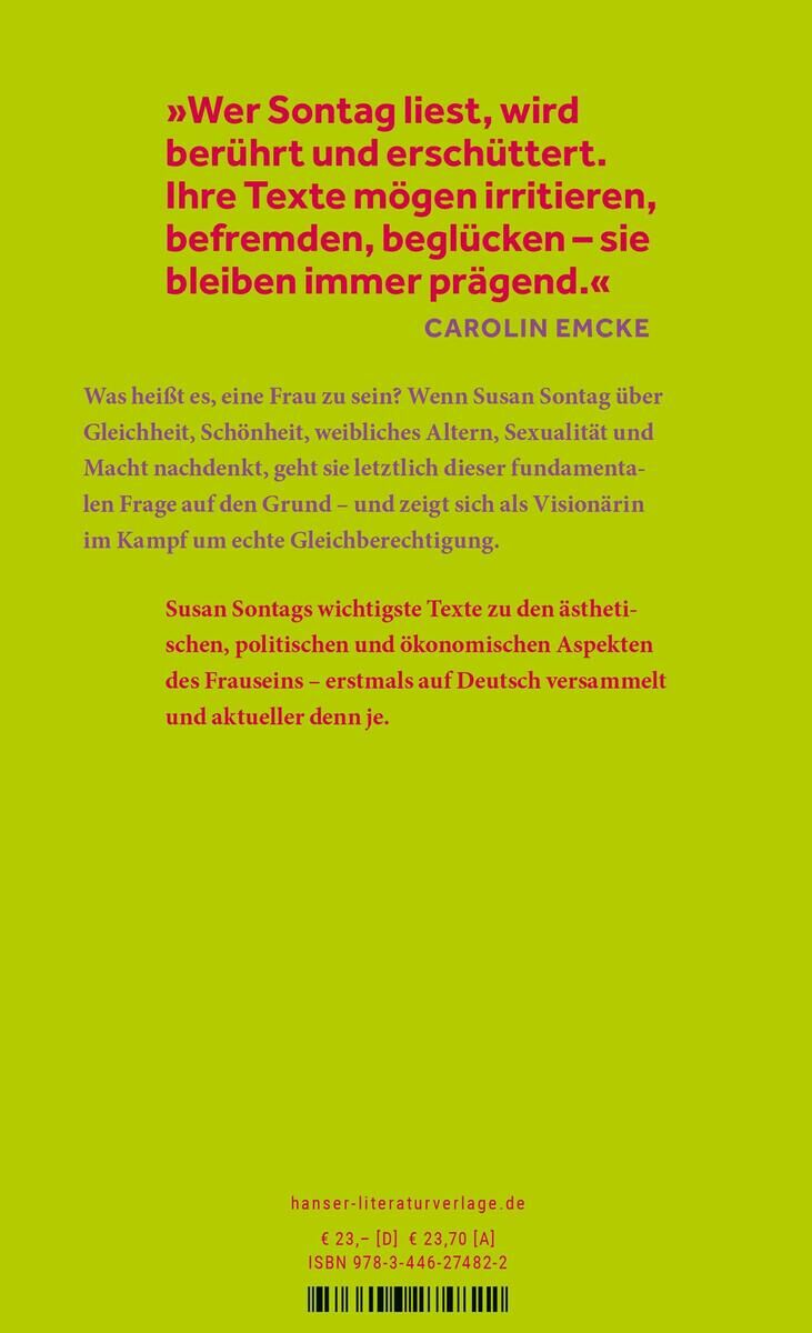Das Buch 'Sontag, S: Über Frauen' zeigt auf dem Cover ein Zitat: 'Wer Sontag liest, wird berührt und erschüttert. Ihre Texte mögen irritieren, befremden, beglücken - sie bleiben immer prägend.' von Carolin Emcke. Der Hintergrund ist gelb mit rotem und schwarzem Text. Am unteren Rand stehen Verlagsinformationen und die ISBN-Nummer.