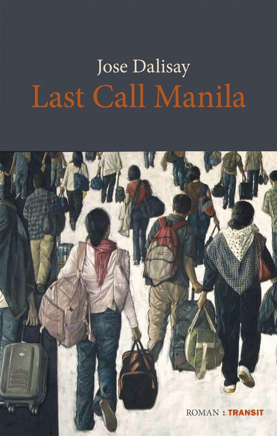 Cover Dalisay, J: Last call Manila