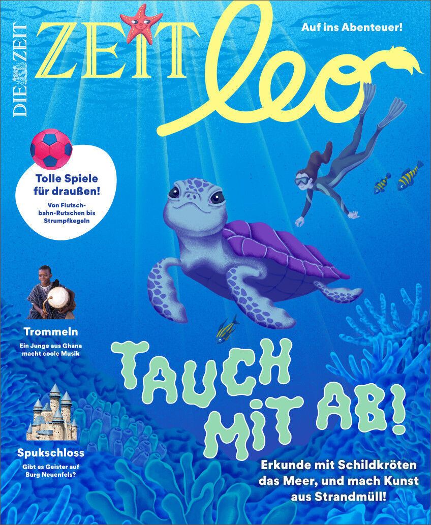 Titelbild der Kinderzeitschrift ZEIT LEO 3/23 mit dem Titel 'Tauch mit ab!'. Eine Illustration zeigt eine lächelnde Schildkröte und weitere Meeresbewohner in einer lebendigen, blauen Unterwasserwelt. Weitere Inhalte auf dem Cover sind 'Tolle Spiele für draußen', sowie Hinweise auf Trommeln und ein Spukschloss.