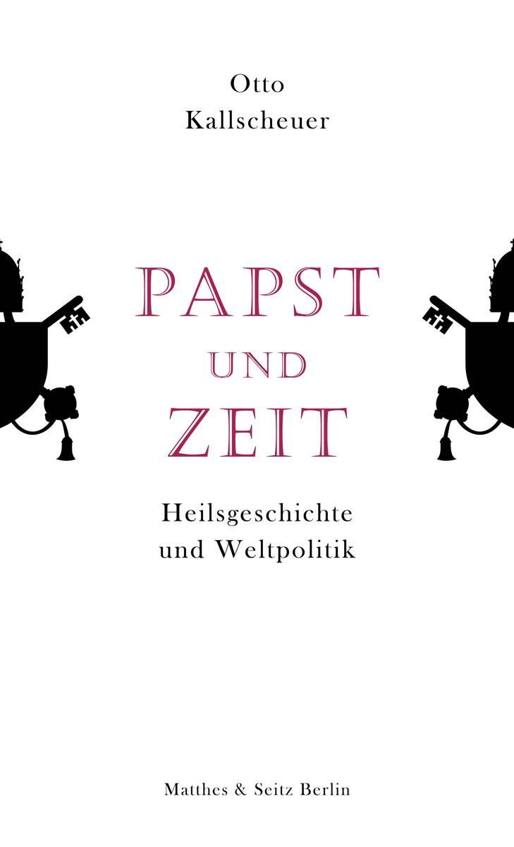 Cover Kallscheuer, O: Papst und Zeit