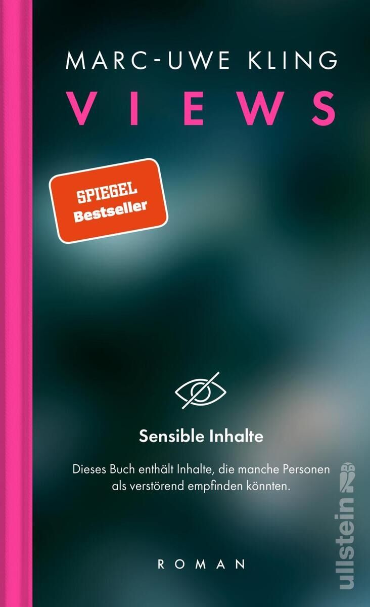 Das Buchcover von 'VIEWS' von Marc-Uwe Kling, ein Roman, ist in Schwarz gehalten mit pinker Schrift und einem Hinweis 'Spiegel Bestseller'. Unten ist eine Warnung vor potenziell verstörenden Inhalten auf Deutsch. Seitlich befindet sich das Logo des Ullstein Verlags.