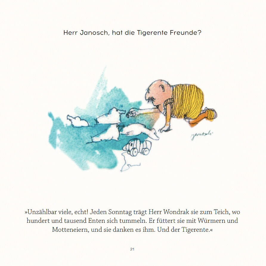 Illustration aus dem Buch 'Wondrak Geschenkbuch: »Herr Janosch, wie wird man schnell gesund?«', zeigt eine Szene mit einer liebevoll gezeichneten Figur, die mit einer Tigerente interagiert, begleitet von einem humorvollen Text.
