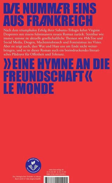 Das Bild zeigt das Buch 'Liebes Arschloch' von Virginie Despentes. Der Hintergrund ist rot mit blauem und weißem Text. Es handelt sich um eine Hymne an die Freundschaft und befasst sich mit modernen Themen wie Social Media und Machtmissbrauch. In der Mitte des Covers befindet sich eine große weiße Schrift mit dem Titel des Buches, und am oberen Rand steht 'Die Nummer eins aus Frankreich'.