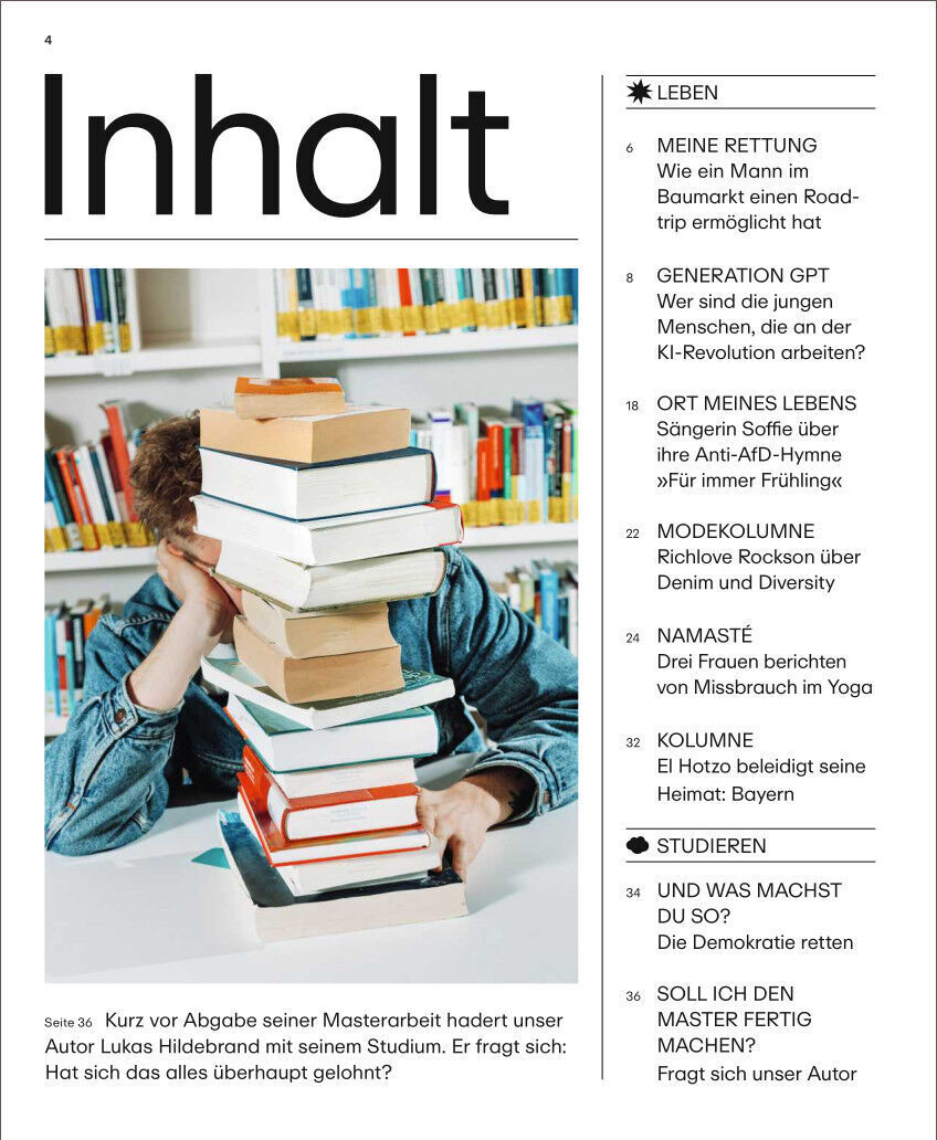 Ein Magazin mit dem Titel 'Inhalt' auf der Seite 4. Die oberen Textinhalte betreffen verschiedene Artikel über Themen wie Leben, Generation GPT, Modekolumne und Studien. Ein junger Mann sitzt hinter einem Stapel Bücher mit dem Kopf in den Händen aufgestützt.