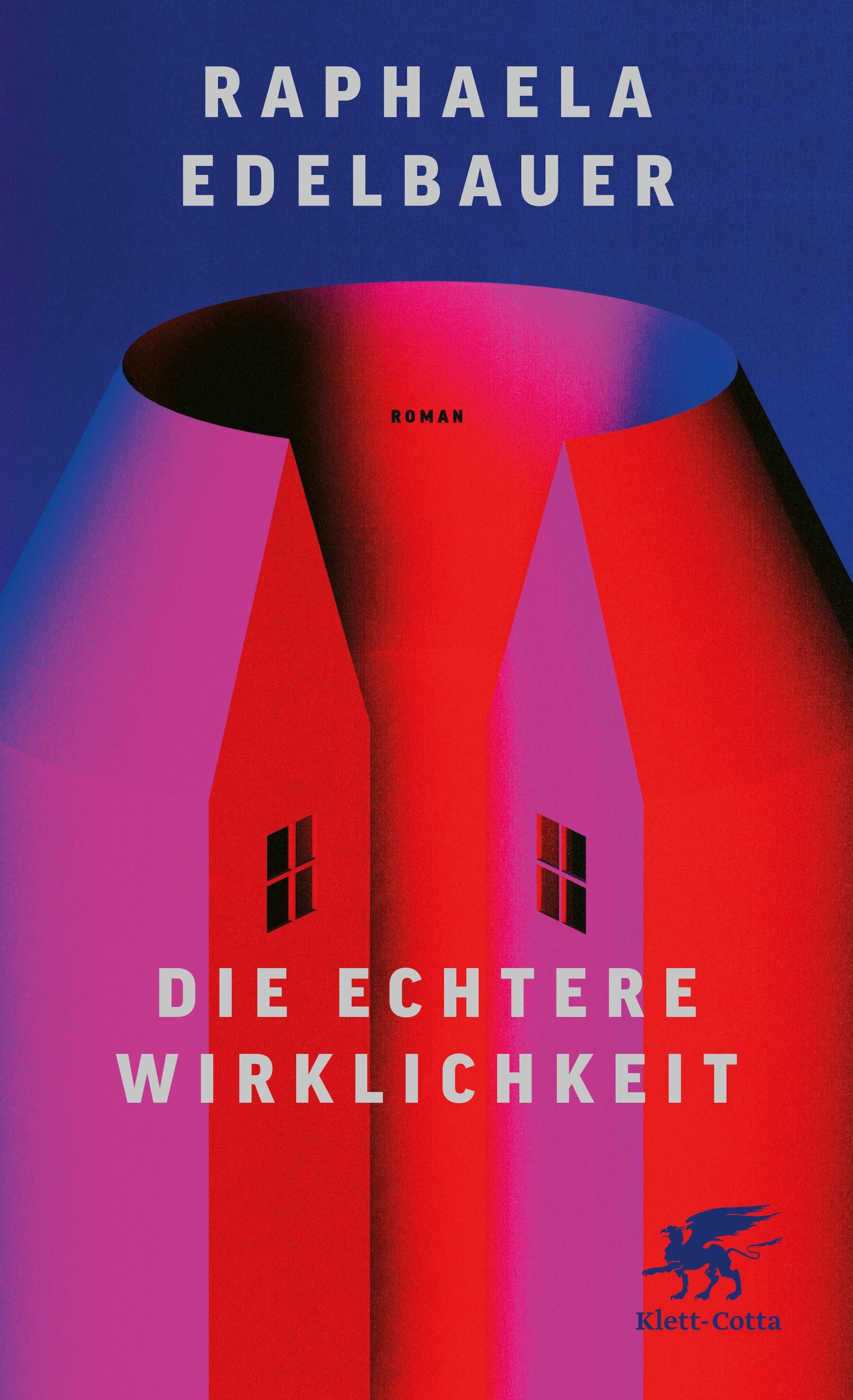 Cover Edelbauer, R: Die echtere Wirklichkeit