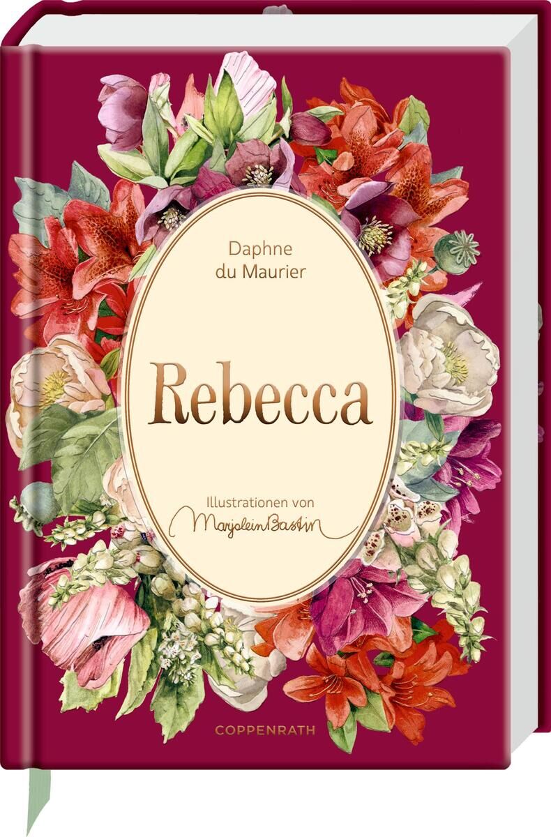 Buchcover von Daphne du Mauriers 'Rebecca', illustriert von Marjolein Bastin. Das Cover ist mit einem üppigen Blumenrahmen in Rot-, Rosa- und Grüntönen verziert.