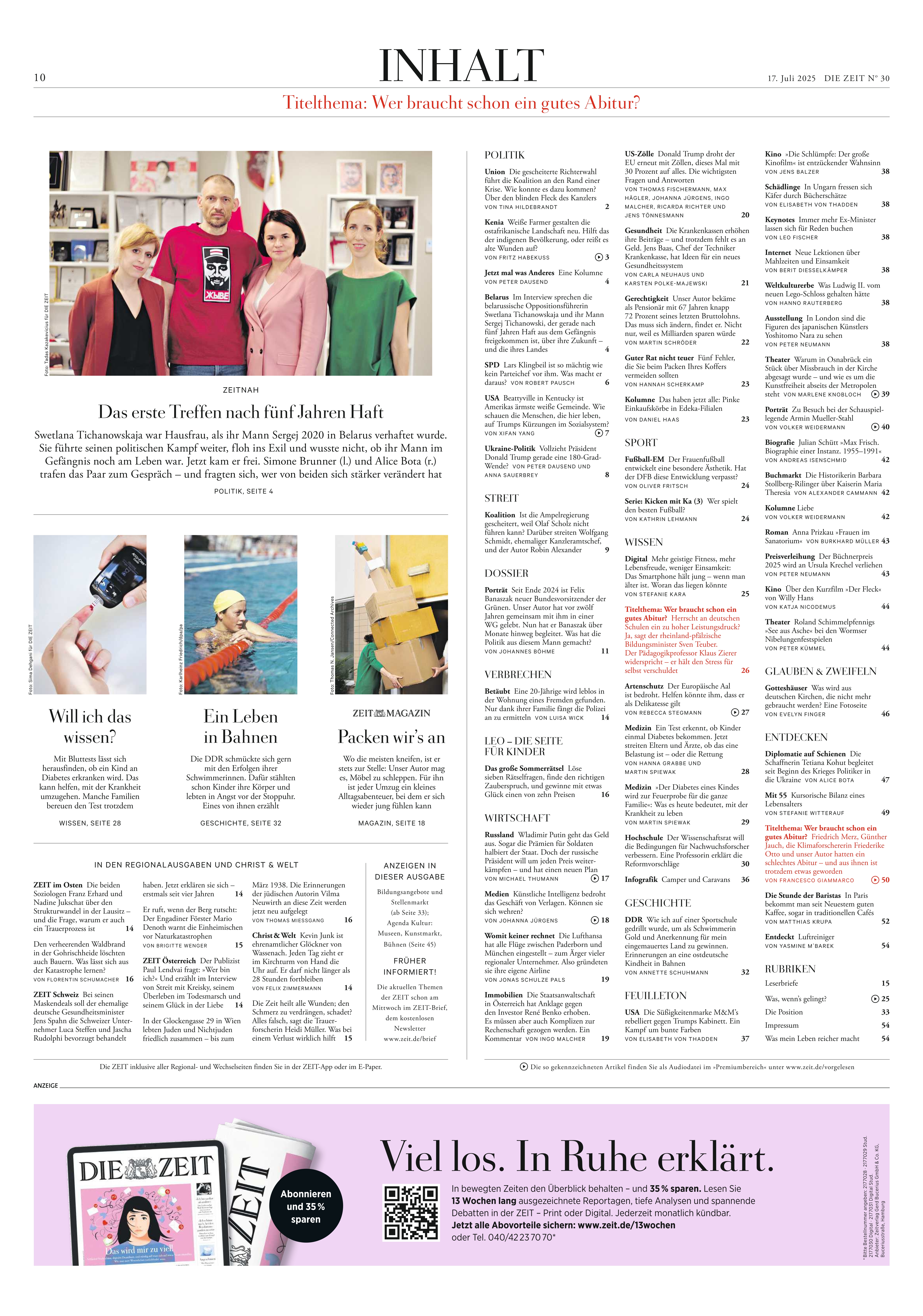 Das Bild zeigt eine gedruckte Seite der deutschen Wochenzeitung DIE ZEIT, Ausgabe 30/2025. Zentral zu sehen ist das Inhaltsverzeichnis mit mehreren Textblöcken, kurzen Beschreibungen und kleineren Farbfotos. Die Seite hat einen weißen Hintergrund mit schwarzen und farbigen Schriftakzenten sowie verteilten Bildausschnitten. Das Layout ist klar strukturiert und enthält verschiedene Themenrubriken, die Leser durch das Heft führen.